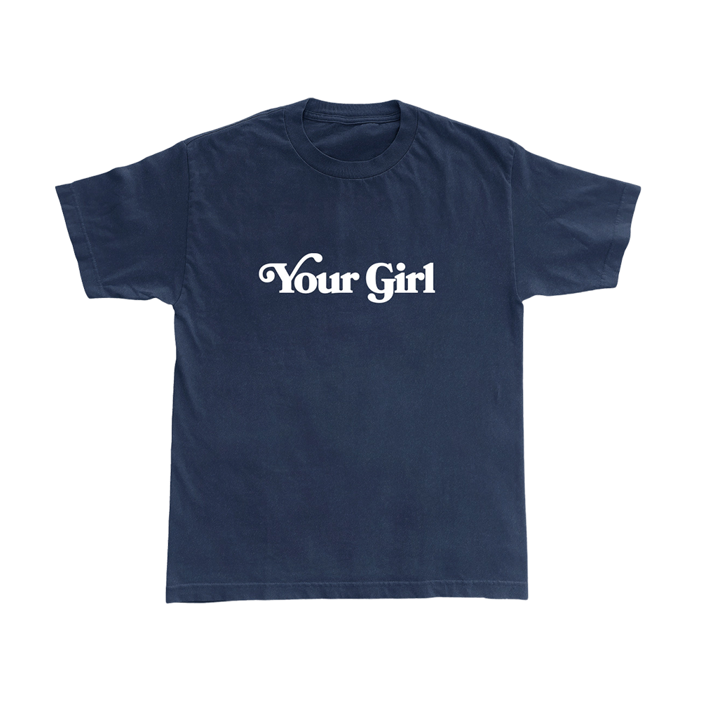 Your Girl Tee